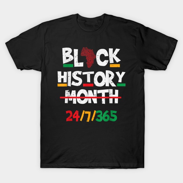 Black History Month 24 7 365 Black Heritage Pride T-Shirt by Centorinoruben.Butterfly